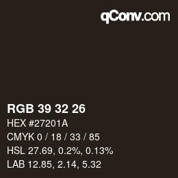 Farbcode: RGB 39 32 26 | qconv.com