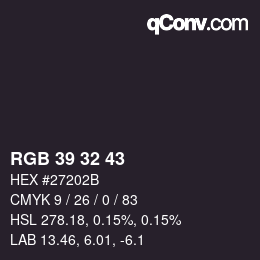 Color code: RGB 39 32 43 | qconv.com