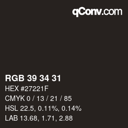 颜色代码: RGB 39 34 31 | qconv.com