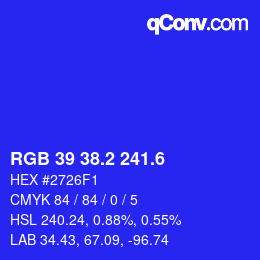 カラーコード: RGB 39 38.2 241.6 | qconv.com