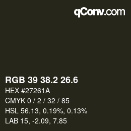 カラーコード: RGB 39 38.2 26.6 | qconv.com