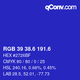 カラーコード: RGB 39 38.6 191.6 | qconv.com
