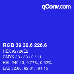カラーコード: RGB 39 38.6 226.6 | qconv.com