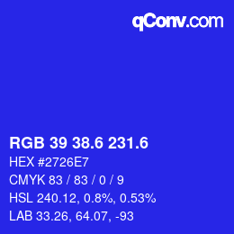カラーコード: RGB 39 38.6 231.6 | qconv.com