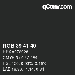 Color code: RGB 39 41 40 | qconv.com