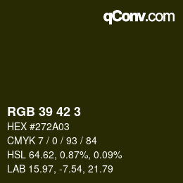 カラーコード: RGB 39 42 3 | qconv.com