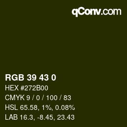 カラーコード: RGB 39 43 0 | qconv.com
