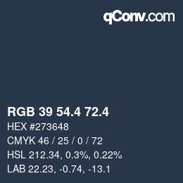 カラーコード: RGB 39 54.4 72.4 | qconv.com