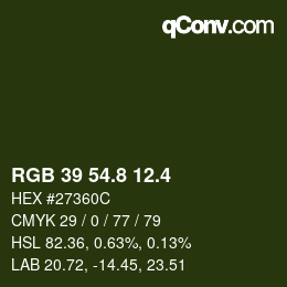 カラーコード: RGB 39 54.8 12.4 | qconv.com