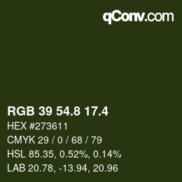 カラーコード: RGB 39 54.8 17.4 | qconv.com