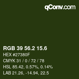 カラーコード: RGB 39 56.2 15.6 | qconv.com