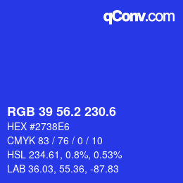 カラーコード: RGB 39 56.2 230.6 | qconv.com