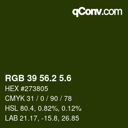 カラーコード: RGB 39 56.2 5.6 | qconv.com