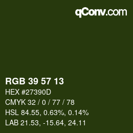 カラーコード: RGB 39 57 13 | qconv.com