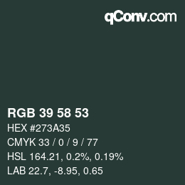 Código de color: RGB 39 58 53 | qconv.com
