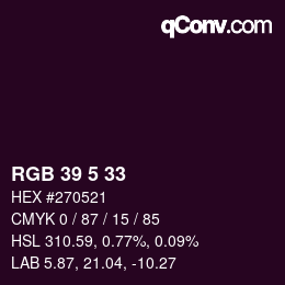Color code: RGB 39 5 33 | qconv.com