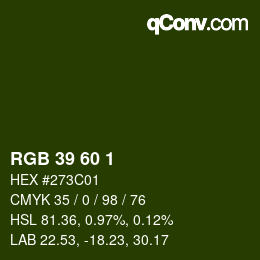 颜色代码: RGB 39 60 1 | qconv.com