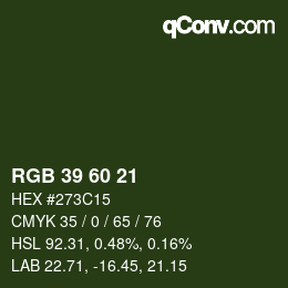 カラーコード: RGB 39 60 21 | qconv.com
