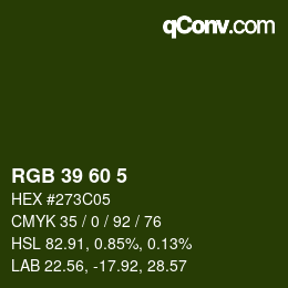 カラーコード: RGB 39 60 5 | qconv.com