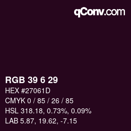 カラーコード: RGB 39 6 29 | qconv.com