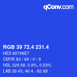 カラーコード: RGB 39 72.4 231.4 | qconv.com