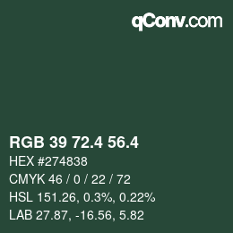 カラーコード: RGB 39 72.4 56.4 | qconv.com