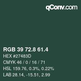 カラーコード: RGB 39 72.8 61.4 | qconv.com
