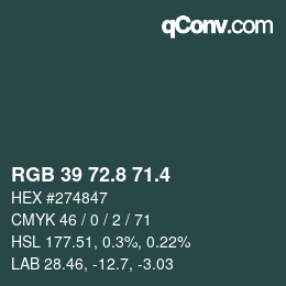 カラーコード: RGB 39 72.8 71.4 | qconv.com