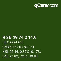 カラーコード: RGB 39 74.2 14.6 | qconv.com