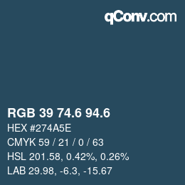 カラーコード: RGB 39 74.6 94.6 | qconv.com
