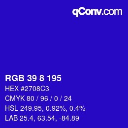 Color code: RGB 39 8 195 | qconv.com