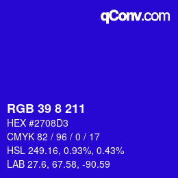 カラーコード: RGB 39 8 211 | qconv.com