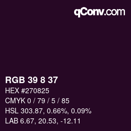 Color code: RGB 39 8 37 | qconv.com