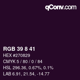 Color code: RGB 39 8 41 | qconv.com