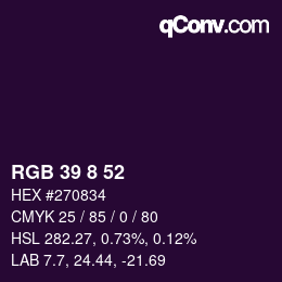 カラーコード: RGB 39 8 52 | qconv.com