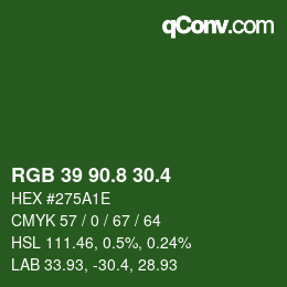 カラーコード: RGB 39 90.8 30.4 | qconv.com
