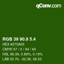 カラーコード: RGB 39 90.8 5.4 | qconv.com