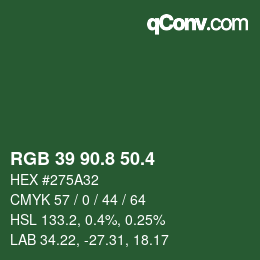 カラーコード: RGB 39 90.8 50.4 | qconv.com