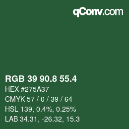 カラーコード: RGB 39 90.8 55.4 | qconv.com