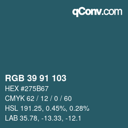 Color code: RGB 39 91 103 | qconv.com