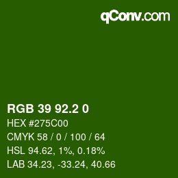 カラーコード: RGB 39 92.2 0 | qconv.com