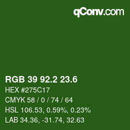 カラーコード: RGB 39 92.2 23.6 | qconv.com