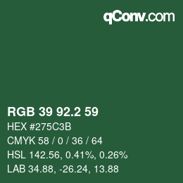 カラーコード: RGB 39 92.2 59 | qconv.com
