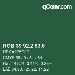 カラーコード: RGB 39 92.2 63.6 | qconv.com