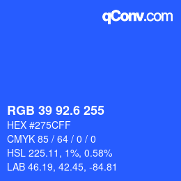 カラーコード: RGB 39 92.6 255 | qconv.com