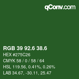 カラーコード: RGB 39 92.6 38.6 | qconv.com