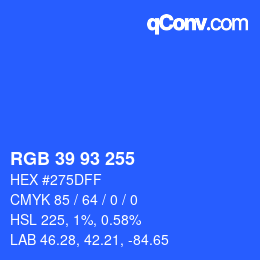 Color code: RGB 39 93 255 | qconv.com