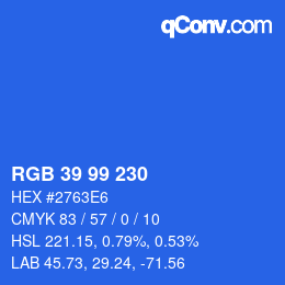 カラーコード: RGB 39 99 230 | qconv.com