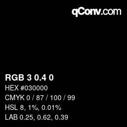 カラーコード: RGB 3 0.4 0 | qconv.com