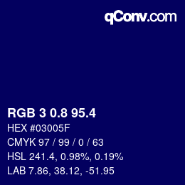 カラーコード: RGB 3 0.8 95.4 | qconv.com